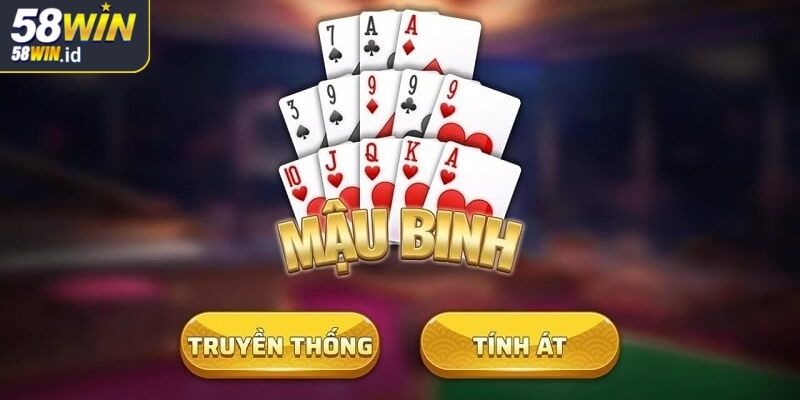 Mậu Binh 58WIN - Hướng Dẫn Quy Tắc Và Chiến Thuật Hiệu Quả 2 Phương pháp so sánh điểm