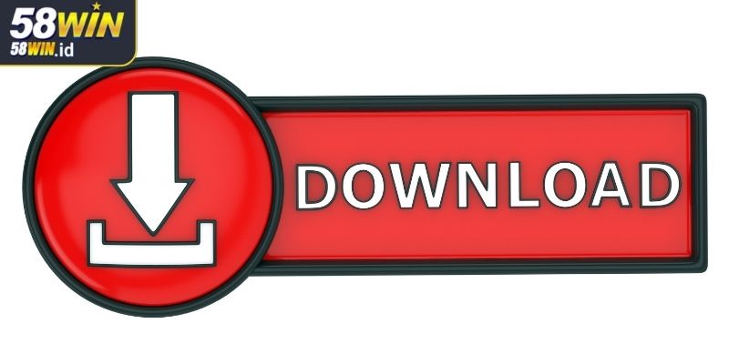 Tải App 58win 3 Những điểm cần lưu ý để tải 58WIN nhanh và không gặp sự cố