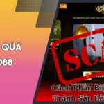 Chiêu Lừa Đảo Qua Tên Go88 – Cách Xử Lý Khi Gặp Phải